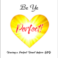 Tracts – Be Ye Perfect